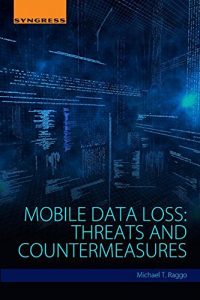 Download Mobile Data Loss: Threats and Countermeasures pdf, epub, ebook