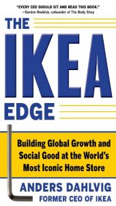 Download The IKEA Edge: Building Global Growth and Social Good at the World’s Most Iconic Home Store pdf, epub, ebook