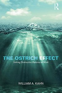 Download The Ostrich Effect: Solving Destructive Patterns at Work pdf, epub, ebook