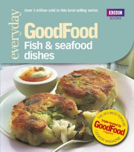 Download Good Food: Fish & Seafood Dishes: Triple-tested Recipes pdf, epub, ebook