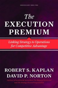 Download The Execution Premium: Linking Strategy to Operations for Competitive Advantage pdf, epub, ebook