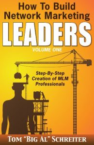 Download How to Build Network Marketing Leaders Volume One: Step-by-Step Creation of MLM Professionals (Network Marketing Leadership Series Book 1) pdf, epub, ebook