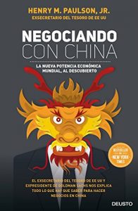 Download Negociando con China: La nueva potencia económica mundial, al descubierto (Spanish Edition) pdf, epub, ebook
