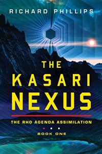 Download The Kasari Nexus (Rho Agenda Assimilation Book 1) pdf, epub, ebook