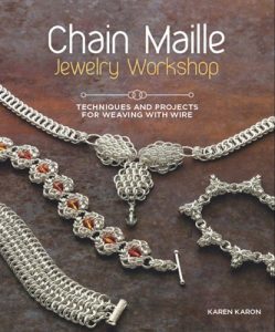 Download Chain Maille Jewelry Workshop: Techniques and Projects for Weaving With Wire pdf, epub, ebook