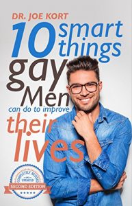 Download 10 Smart Things Gay Men Can Do To Improve Their Lives pdf, epub, ebook