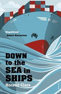 Download Down To The Sea In Ships: Of Ageless Oceans and Modern Men pdf, epub, ebook
