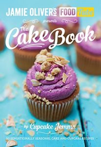 Download Jamie’s Food Tube: The Cake Book (Jamie Olivers Food Tube) pdf, epub, ebook