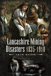 Download Lancashire Mining Disasters 1835-1910 pdf, epub, ebook