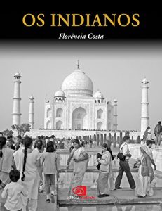 Download Os Indianos (Portuguese Edition) pdf, epub, ebook