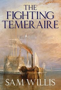 Download The Fighting Temeraire: Legend of Trafalgar (Hearts of Oak Trilogy Book 1) pdf, epub, ebook