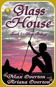 Download Glass Trilogy Book 1: Glass House pdf, epub, ebook