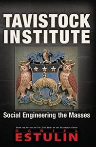 Download Tavistock Institute: Social Engineering the Masses pdf, epub, ebook