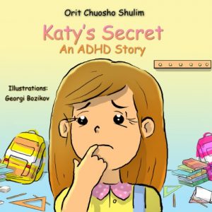 Download Children’s book: Katy’s Secret – An ADHD Story pdf, epub, ebook