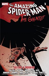 Download Spider-Man: The Gauntlet Vol. 3: Vulture and Morbius pdf, epub, ebook