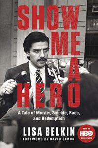 Download Show Me a Hero: A Tale of Murder, Suicide, Race, and Redemption pdf, epub, ebook