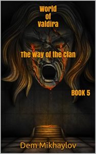 Download The Way of the Clan 5 (World of Valdira) pdf, epub, ebook