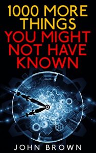 Download 1000 More Things You Might Not Have Known pdf, epub, ebook