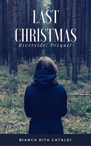 Download Last Christmas (Riverside 0.5) (Italian Edition) pdf, epub, ebook