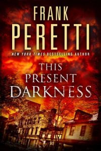 Download This Present Darkness: A Novel pdf, epub, ebook