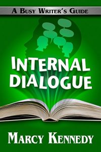 Download Internal Dialogue (Busy Writer’s Guides Book 7) pdf, epub, ebook