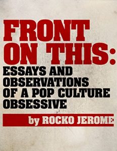 Download Front On This: Essays And Observations Of A Pop Culture Obsessive pdf, epub, ebook