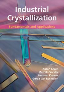 Download Industrial Crystallization: Fundamentals and Applications pdf, epub, ebook