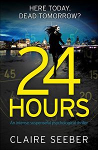 Download 24 Hours: An intense, suspenseful psychological thriller pdf, epub, ebook