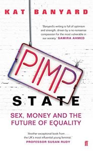 Download Pimp State: Sex, Money and the Future of Equality pdf, epub, ebook