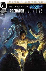 Download Prometheus/Aliens/AvP/Predator: Fire & Stone sampler #0 (Dark Horse Samplers) pdf, epub, ebook