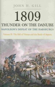 Download 1809 Thunder On The Danube: Napoleon’s Defeat of the Habsburgs, Vol. II: The Fall of Vienna and the Battle of Aspern: Napoleon’s Defeat of the Habsburgs pdf, epub, ebook