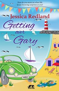 Download Getting over Gary (Whitsborough Bay Trilogy Book 2) pdf, epub, ebook