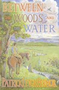 Download Between the Woods and the Water: On Foot to Constantinople from the Hook of Holland: The Middle Danube to the Iron Gates pdf, epub, ebook