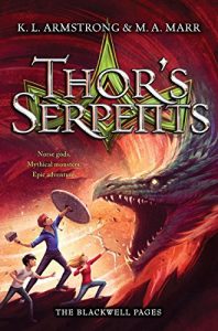 Download Blackwell Pages: Thor’s Serpents: Book 3 pdf, epub, ebook