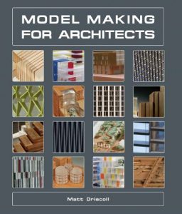 Download Model Making for Architects pdf, epub, ebook