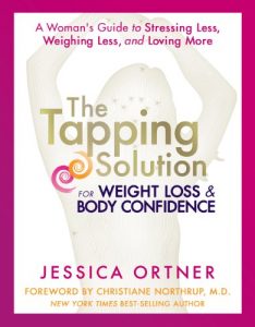 Download The Tapping Solution for Weight Loss & Body Confidence: A Woman’s Guide to Stressing Less, Weighing Less, and Loving More pdf, epub, ebook