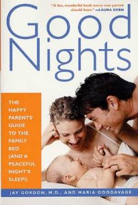 Download Good Nights: The Happy Parents’ Guide to the Family Bed (and a Peaceful Night’s Sleep!) pdf, epub, ebook