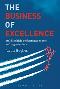 Download The Business of Excellence: Building high-performance teams and organizations pdf, epub, ebook