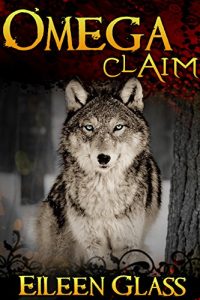 Download Omega #11: Claim (M/M Wolf Shifter Romance) pdf, epub, ebook