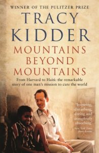 Download Mountains Beyond Mountains: One doctor’s quest to heal the world pdf, epub, ebook