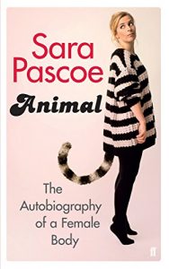 Download Animal: The Autobiography of a Female Body pdf, epub, ebook