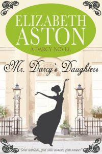 Download MR DARCY’S DAUGHTERS: A DARCY NOVEL pdf, epub, ebook