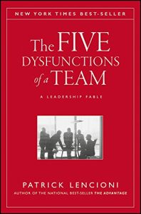 Download The Five Dysfunctions of a Team, Enhanced Edition: A Leadership Fable (J-B Lencioni Series) pdf, epub, ebook