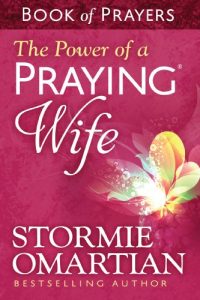 Download The Power of a Praying® Wife Book of Prayers pdf, epub, ebook