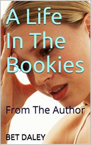 Download A Life In The Bookies: From The Author pdf, epub, ebook