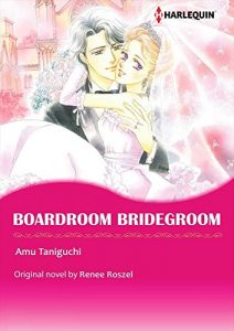 Download [50P Free Preview] Boardroom Bridegroom (Harlequin comics) pdf, epub, ebook