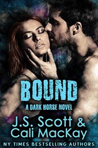 Download Bound ~ A Dark Horse Novel (Dark Horse Series Book 1) pdf, epub, ebook