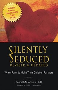 Download Silently Seduced: When Parents Make Their Children Partners pdf, epub, ebook