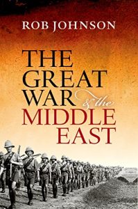 Download The Great War and the Middle East pdf, epub, ebook
