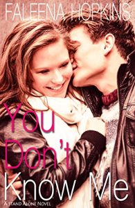 Download You Don’t Know Me: A Stand Alone Romance Novel pdf, epub, ebook